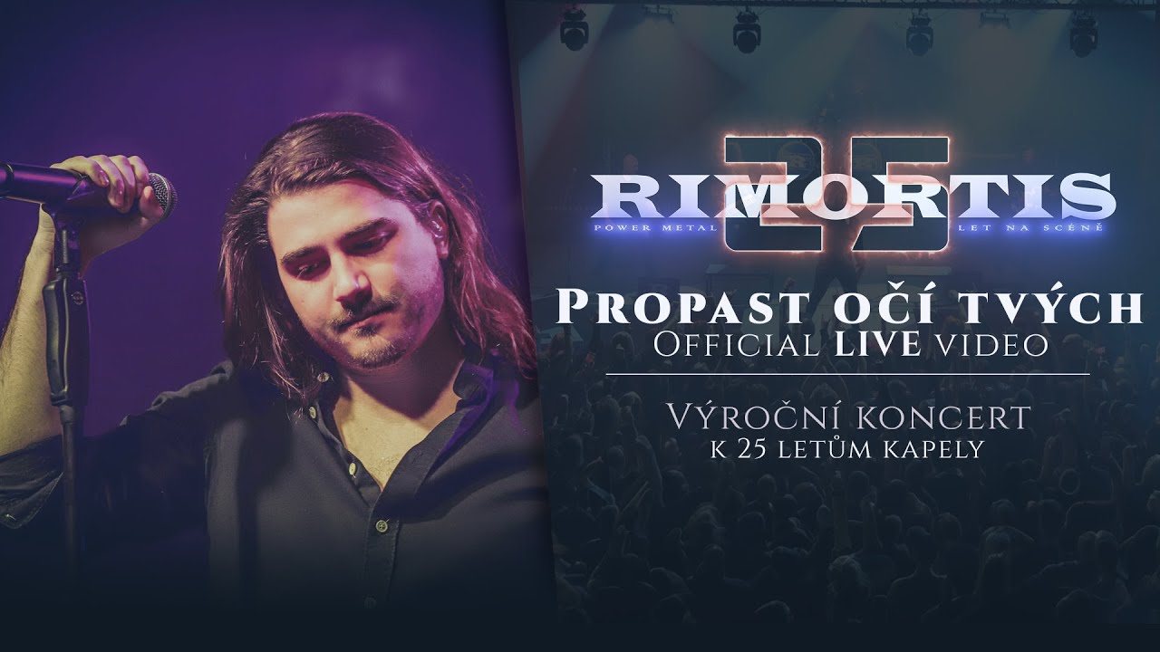 RIMORTIS - Propast očí tvých (Official LIVE video) | Výroční koncert 25 let - 23.03.2024 Chlumec n/C