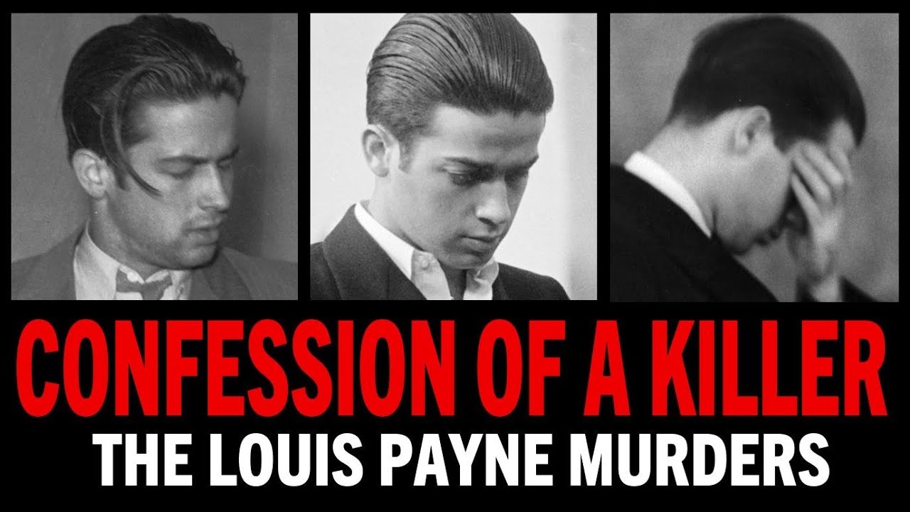 Confession of a Killer - The Louis Payne Murders