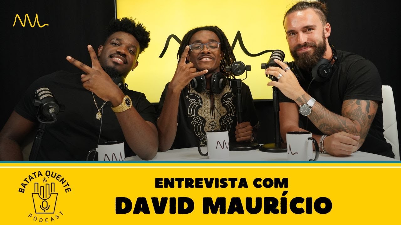 Batata Quente com DAVID MAURÍCIO 🔥