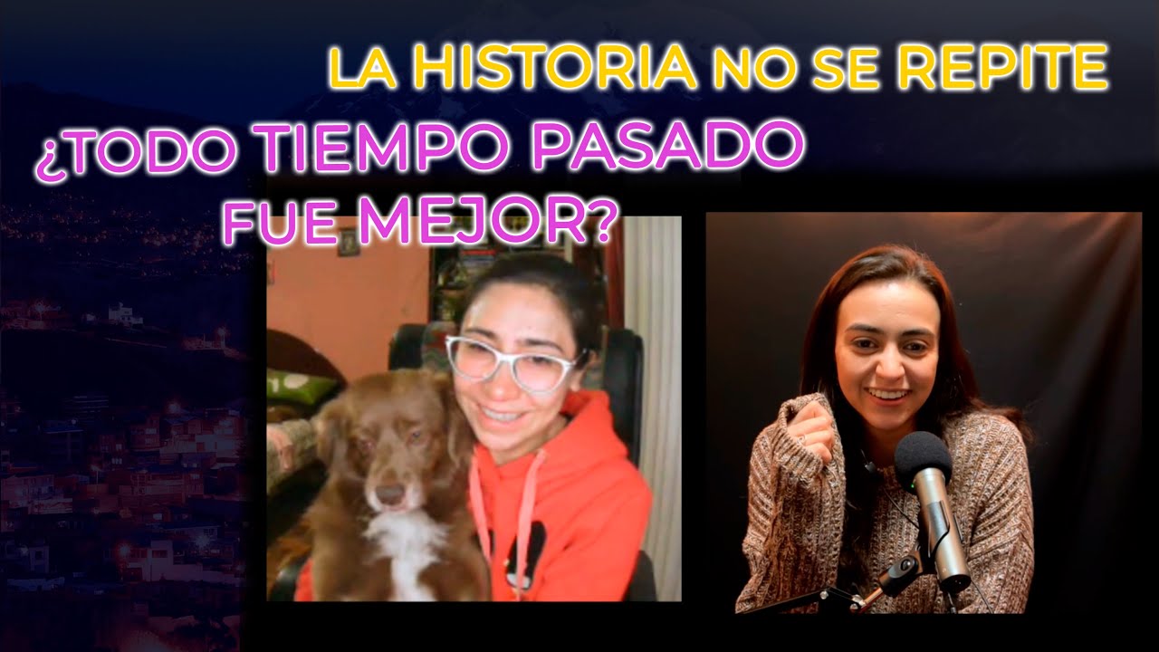La historia no se repite y algo de política boliviana con Sayuri Loza