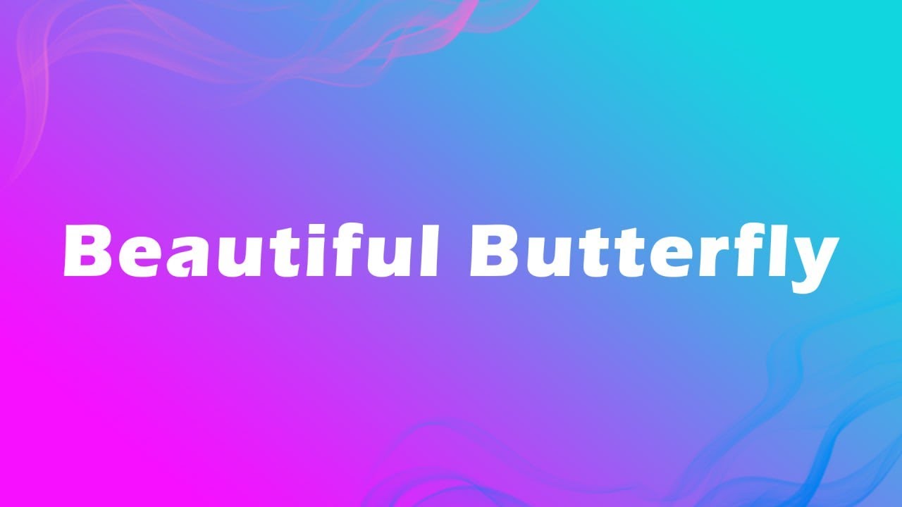 Ai Music - Beautiful Butterfly (Lyrics)