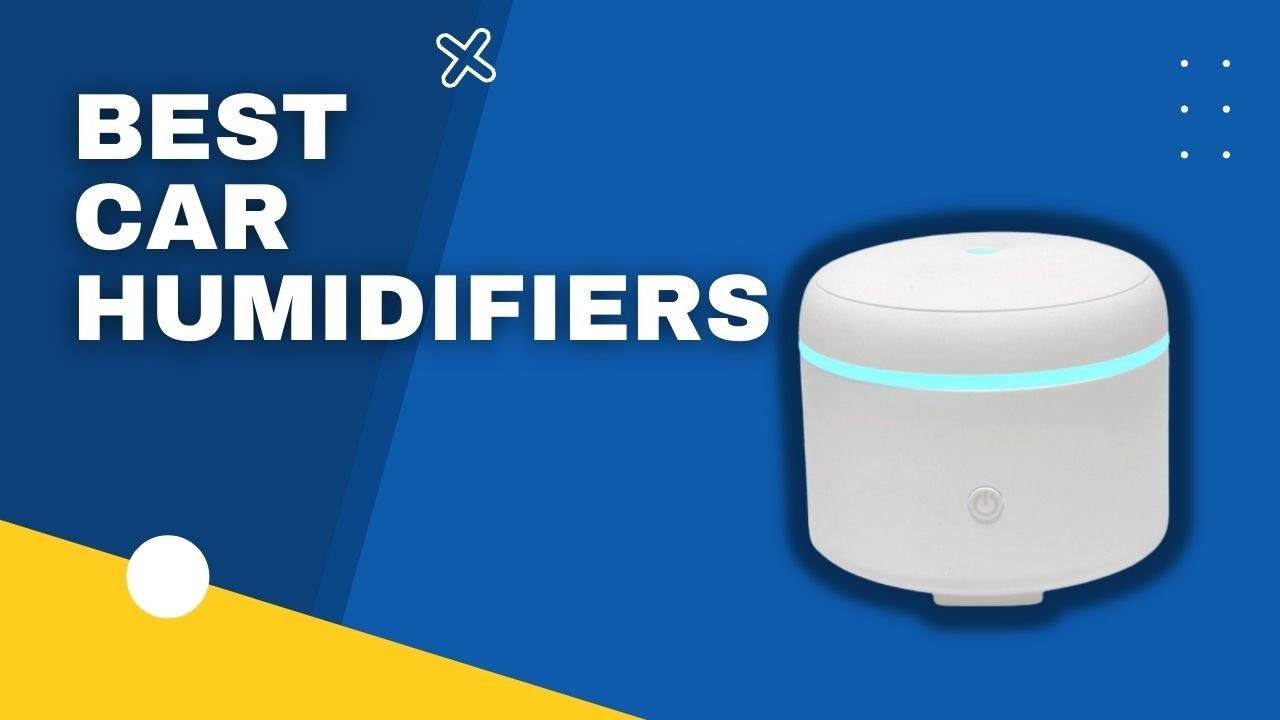 Top 3 best Car Humidifiers in 2023
