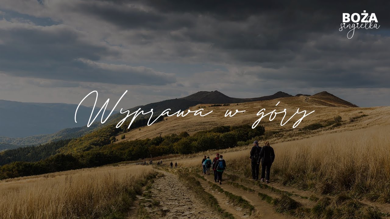 Wyprawa w g&oacute;ry || #6 krok: Nie akcentuj deficytu || Seria dla singielek