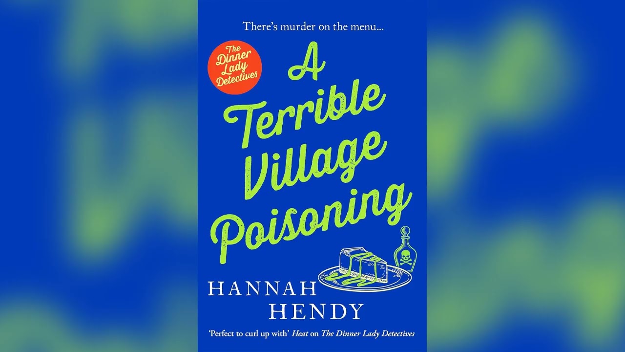 A Terrible Village Poisoning by Hannah Hendy | Cozy Mysteries Audiobook