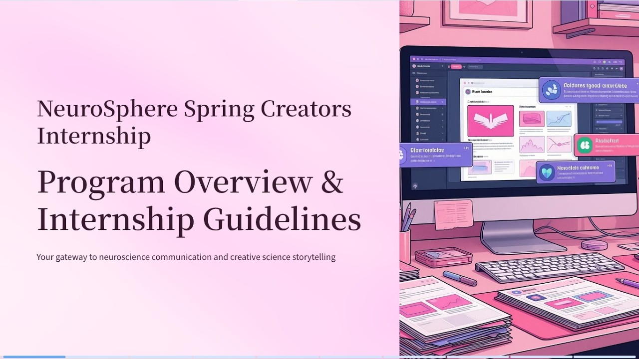 NeuroSphere Spring Creators Internship [Overview & Guidelines]