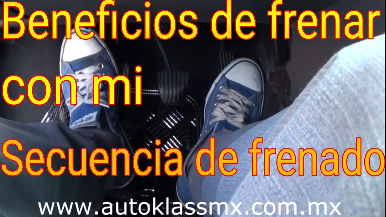 Consejo. Ventajas de la Secuencia de Frenado(V34) aprende a manejar desde cero