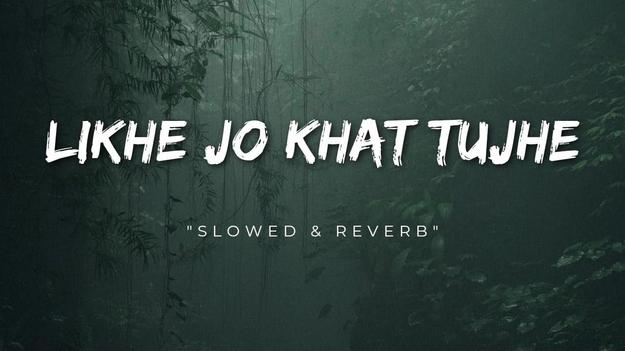 Likhe Jo Khat Tujhe (1968) [Slow & Reverb] - Mohammad Rafi | Slow Symphony