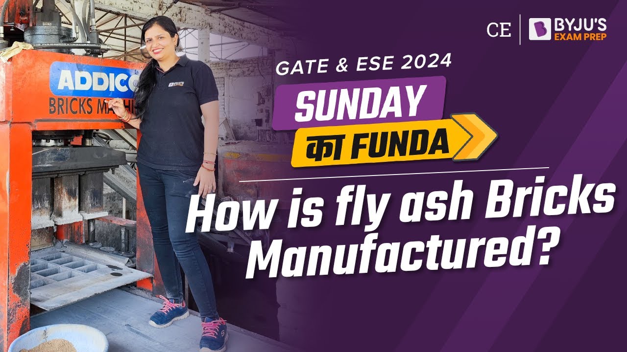 How Fly Ash Bricks🧱are Made? | How to Make Fly Ash Concrete | GATE & ESE 2024 | BYJU'S GATE
