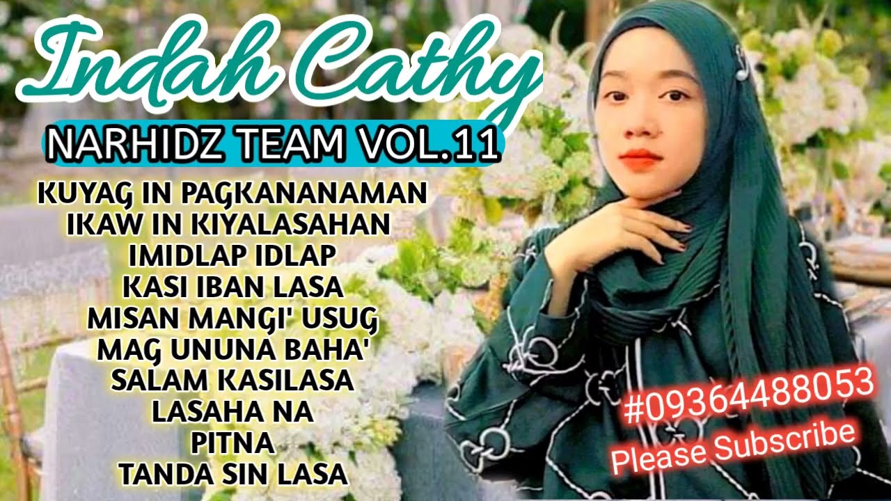 Indah Cathy - Tausug Song 2023 | Narhidz Team Playlist Vol.11 | Hits 2023 | TAUSUG