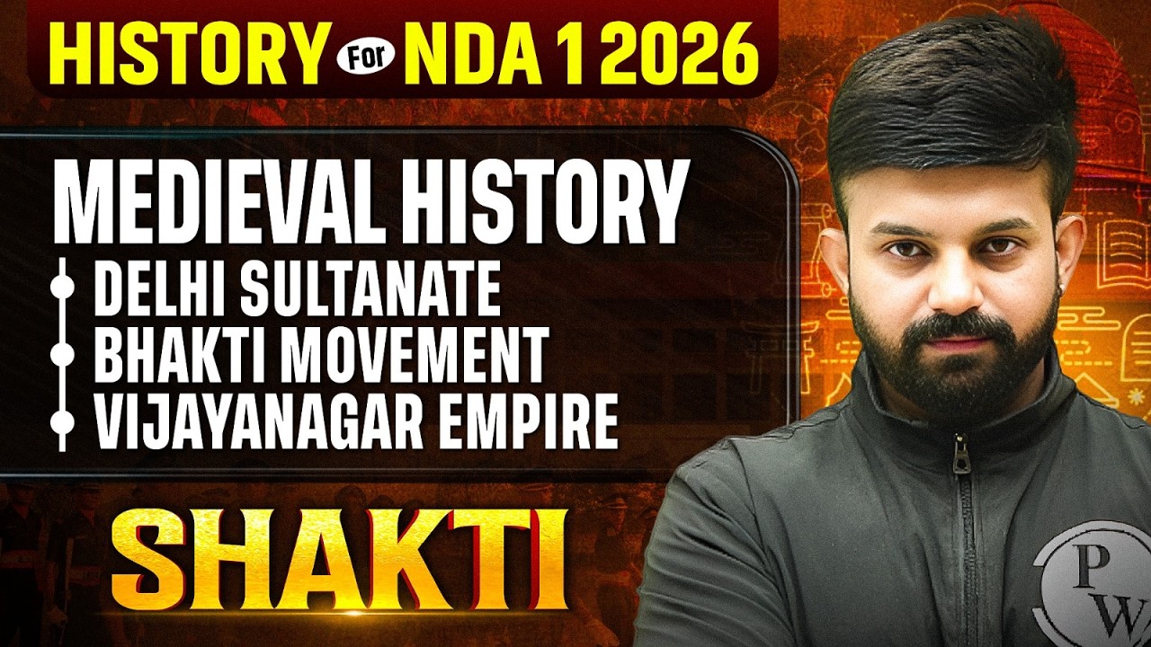 NDA History: Medieval Indian History ✅ History For NDA 2026 | NDA 1 Shakti 2026 | NDA GAT