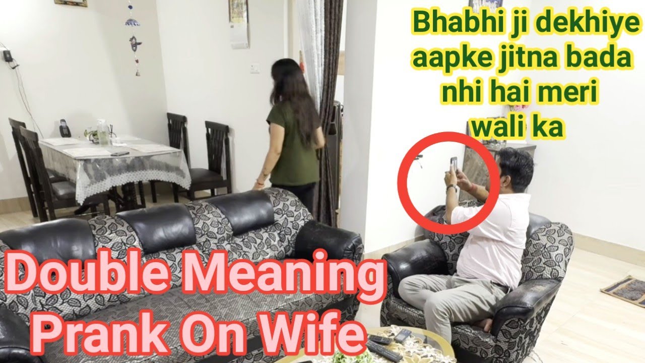 Bhabhi Ji aapke jitna bada nhi hai wife ka || Double meaning on Wife || #punita_life #prank_on_wife