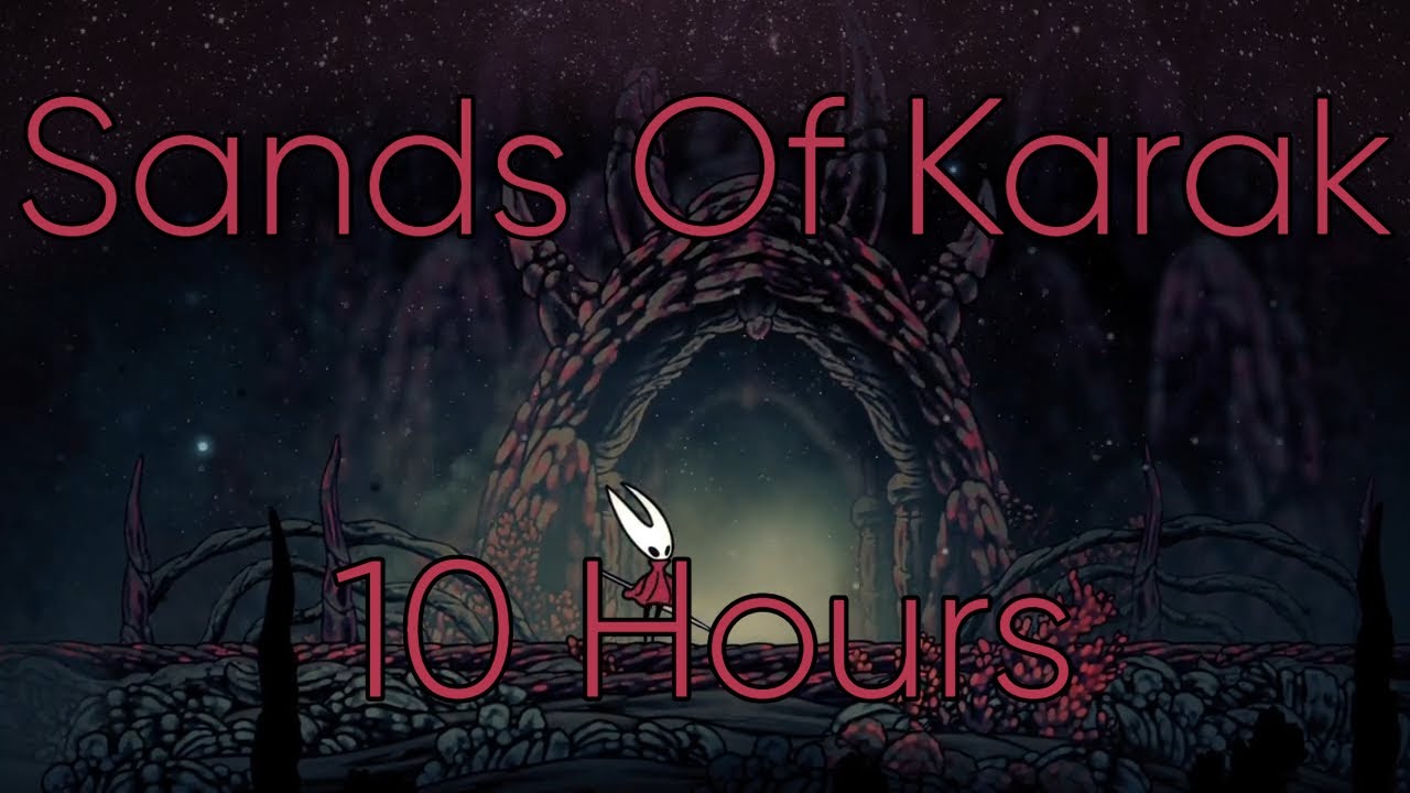 Sands of Karak - Silksong OST (10 Hours)