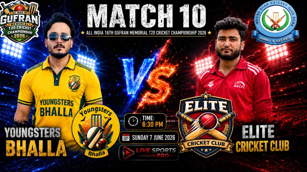 🏏🔥 Match No. 10 | Youngsters Bhalla vs Elite Cricket Club | 16th Gufran Memorial T20 2026
