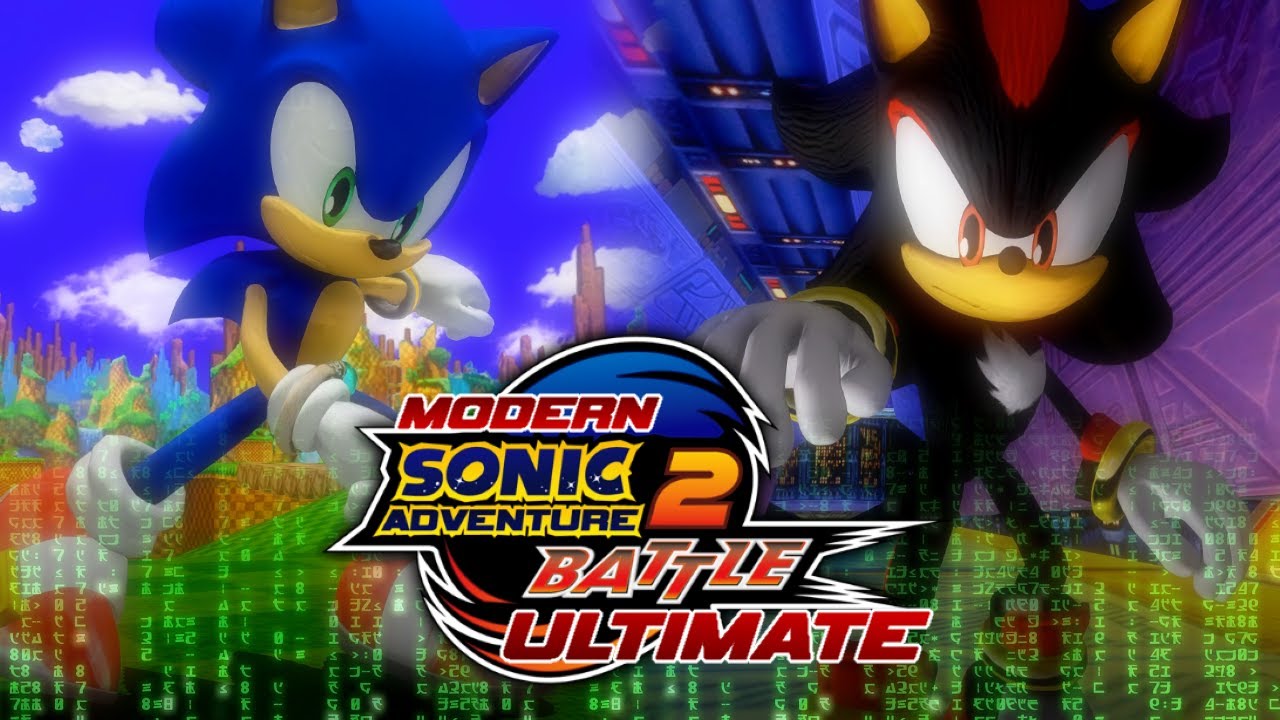 Sonic Adventure 2 Battle: Ultimate Modern Edition