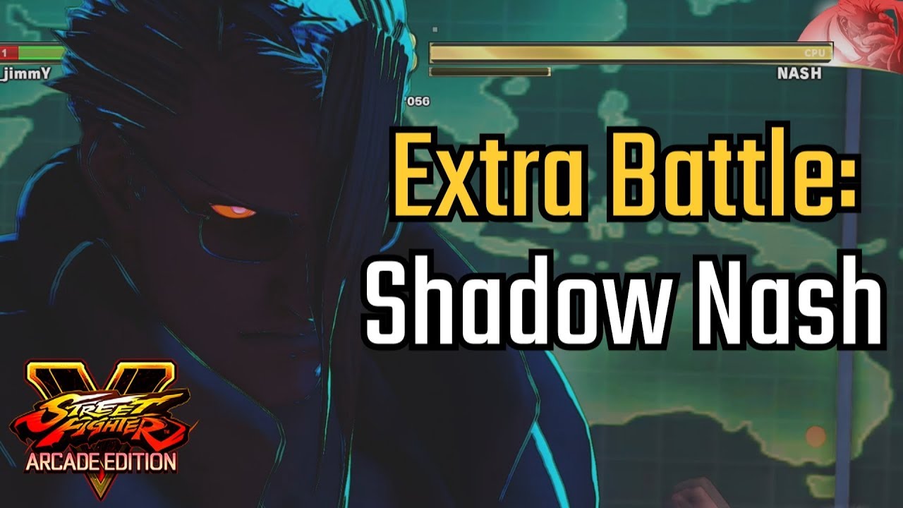 [Street Fighter V] Extra Battle: Shadow Nash