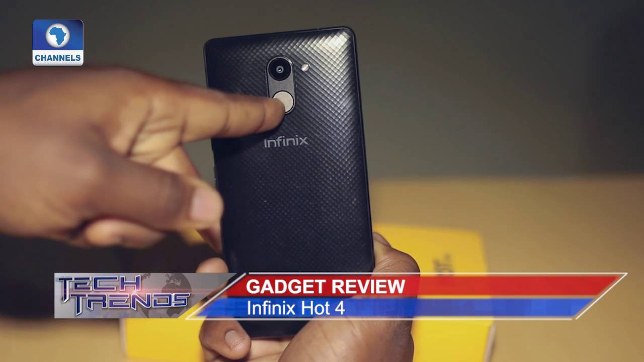 Tech Trends: Gadget Review Of Infinix Hot 4