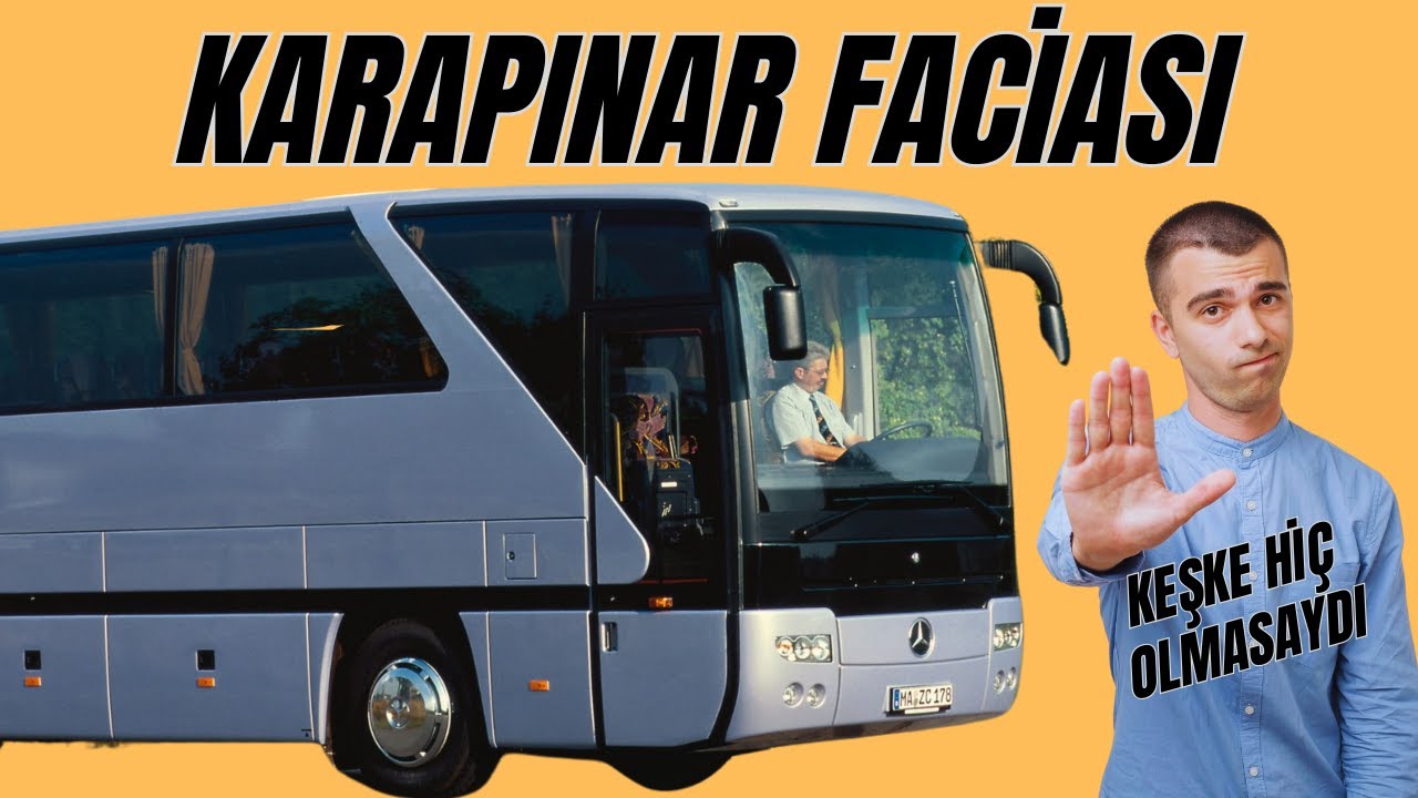 Karapınar Otobüs Kazası - Karapınar Faciası