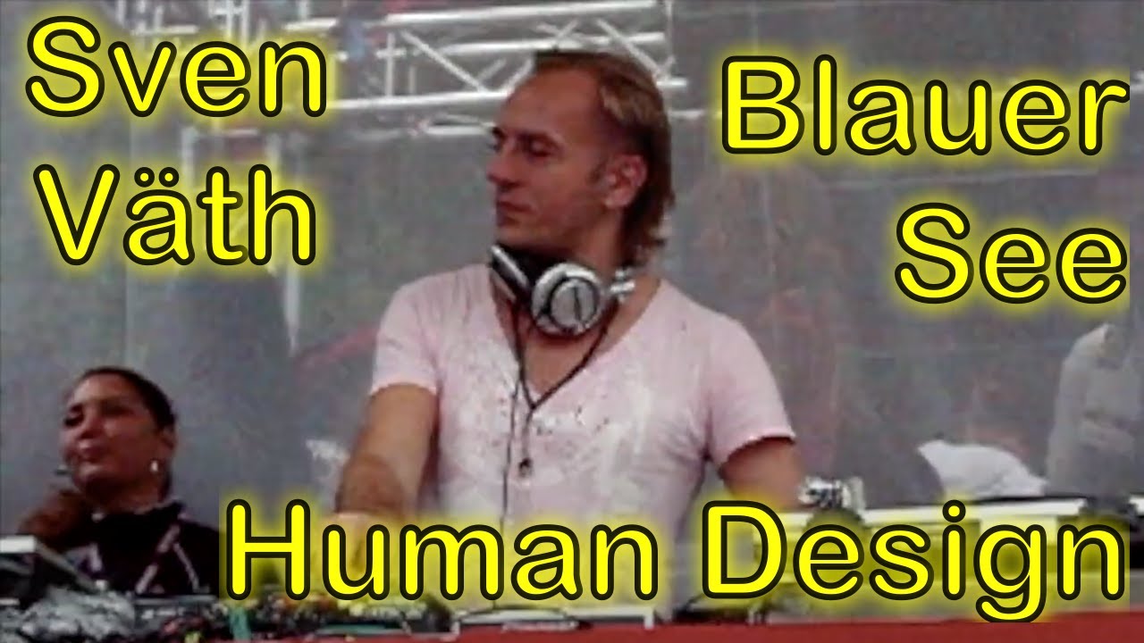 24 Juli 2004   Sven Väth @ Blauer See Ratingen, Human Design