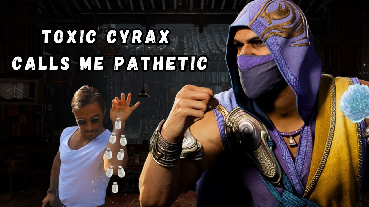 Toxic Cyrax Calls Me PATHETIC & Begs for a Rematch - Mortal Kombat 1