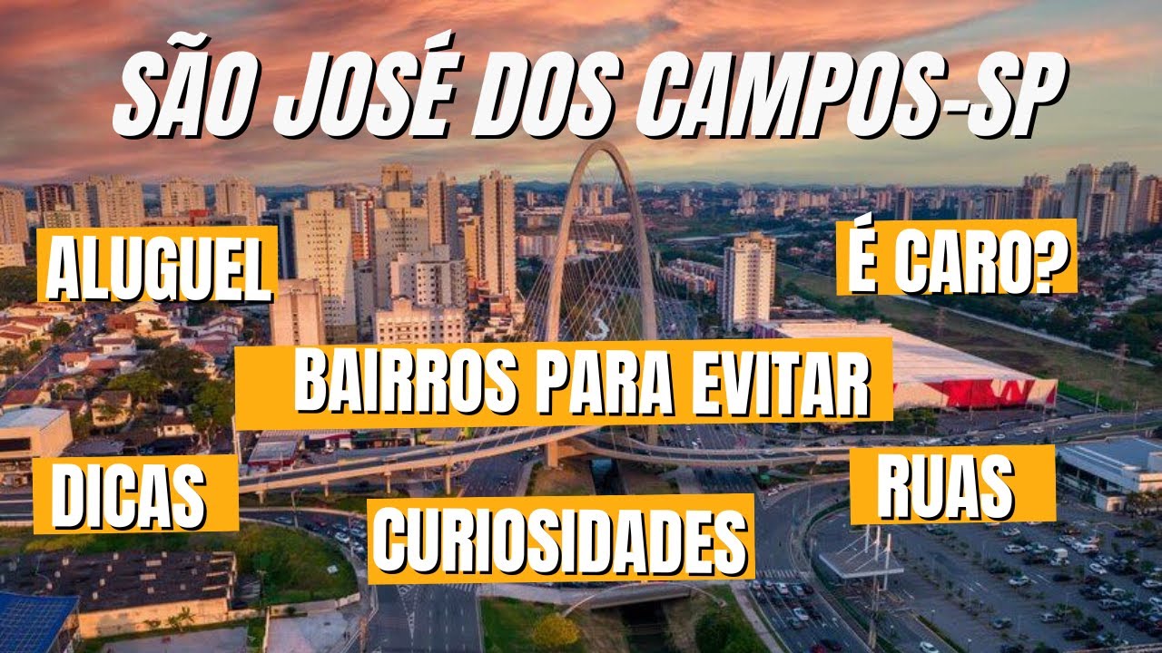 São José dos Campos-SP vale a pena? Custo de vida | Emprego | Bairros para evitar