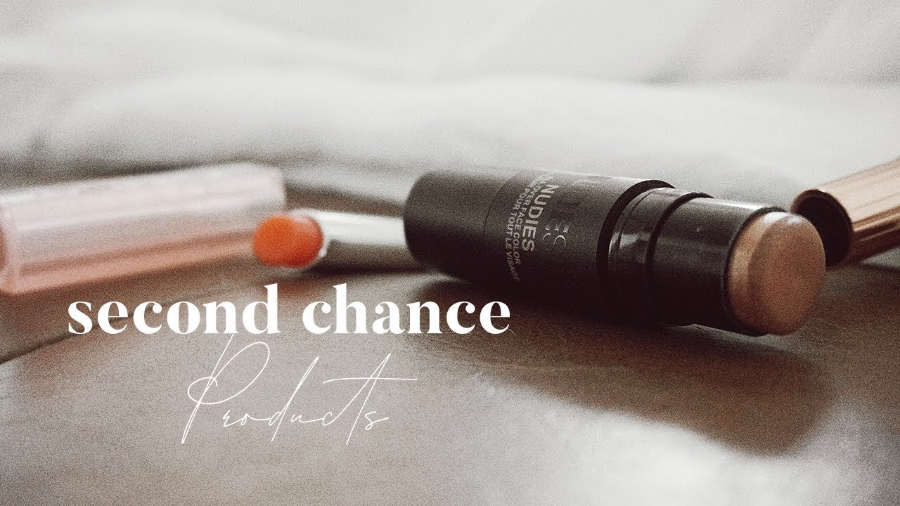 Products I've Given a Second Chance To