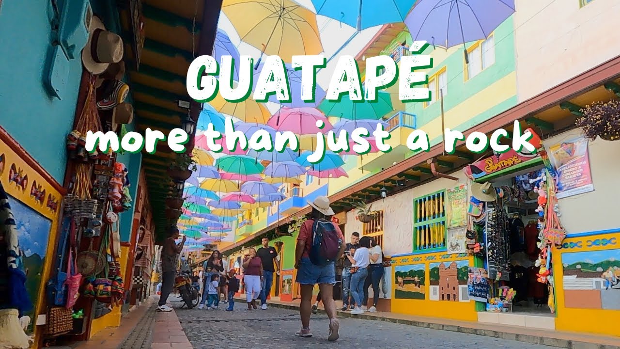 Guatapé is more than a just a Rock | Piedra del Peñol | Colombia | Ep. 202