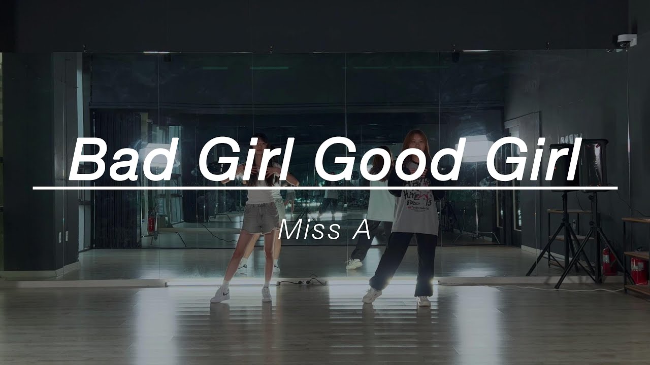 미쓰에이 (miss A) - Bad Girl Good Girl DANCE COVER | 방송댄스 | 아더포 뮤직&댄스 봉선점 학원