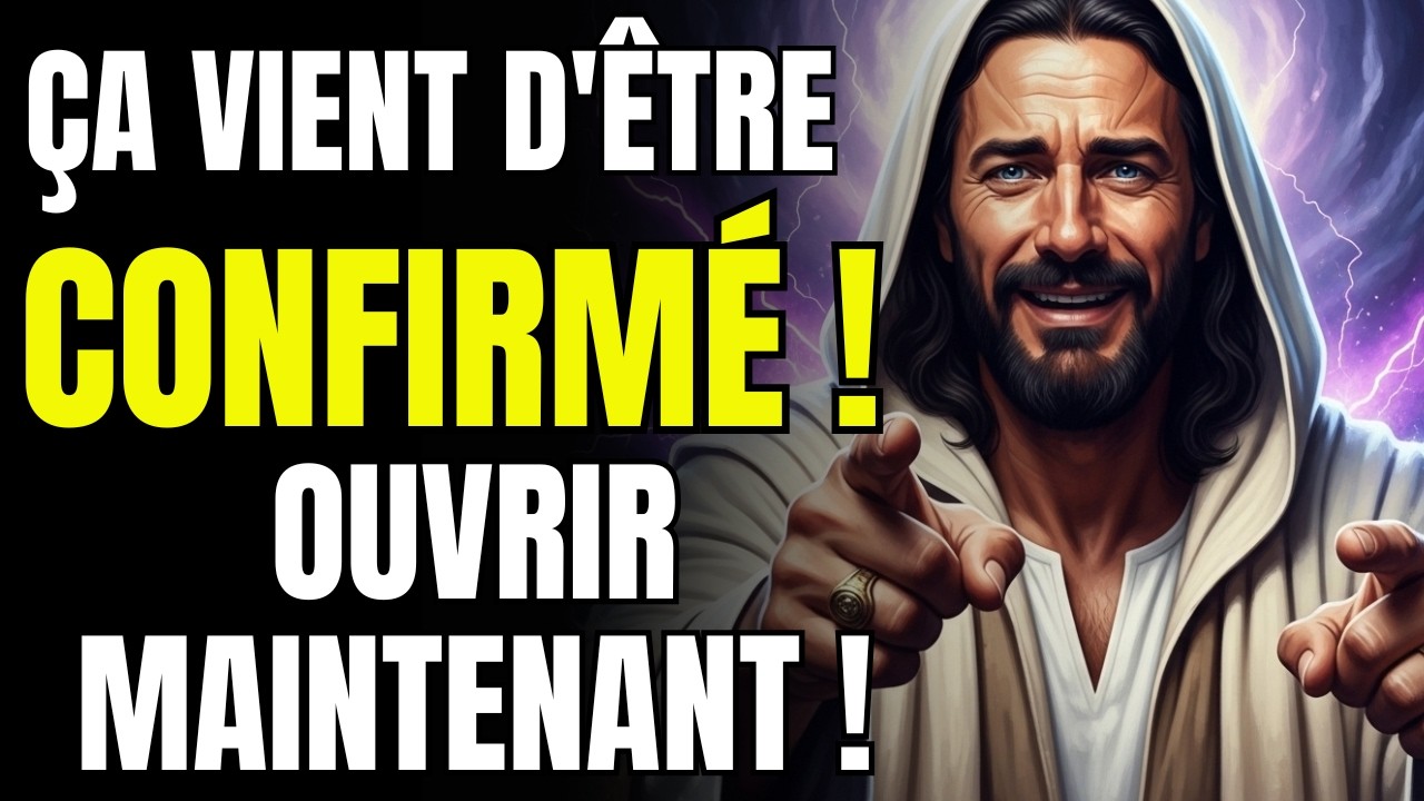 DIEU DIT : ÇA VIENT D'ÊTRE CONFIRMÉ ! OUVRIR D'URGENCE ! MESSAGE DES ANGES/MESSAGE DE DIEU MAINTENAN