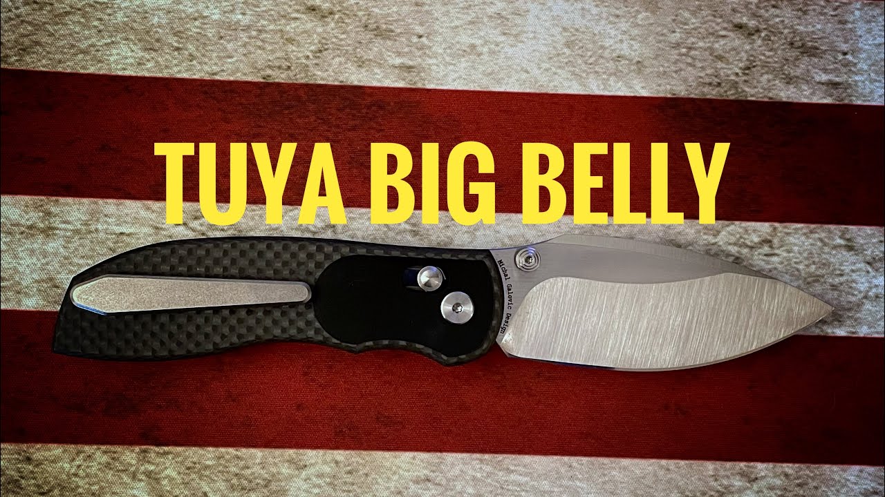 The Tuya Big Belly!! A knife worth a serious look🔥🙌🏼!
