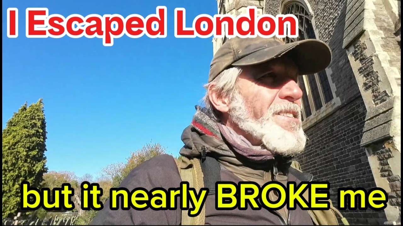 HOMELESS and Escaping London BROKE me | Nature Built Me Back Up Homeless UK