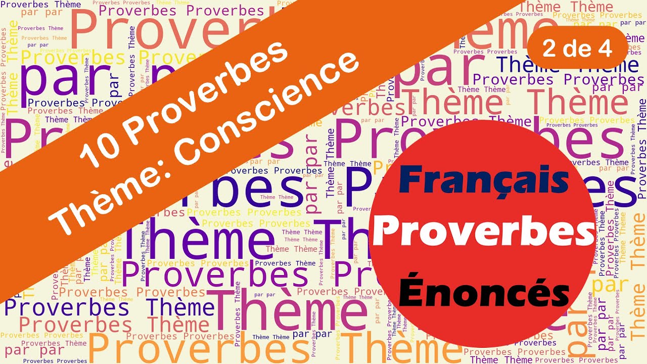 Proverbes - Conscience (2 de 4)