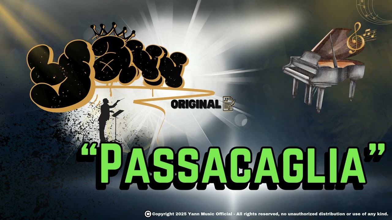 Yann - Passacaglia (G. F. Handel Classical Remix)