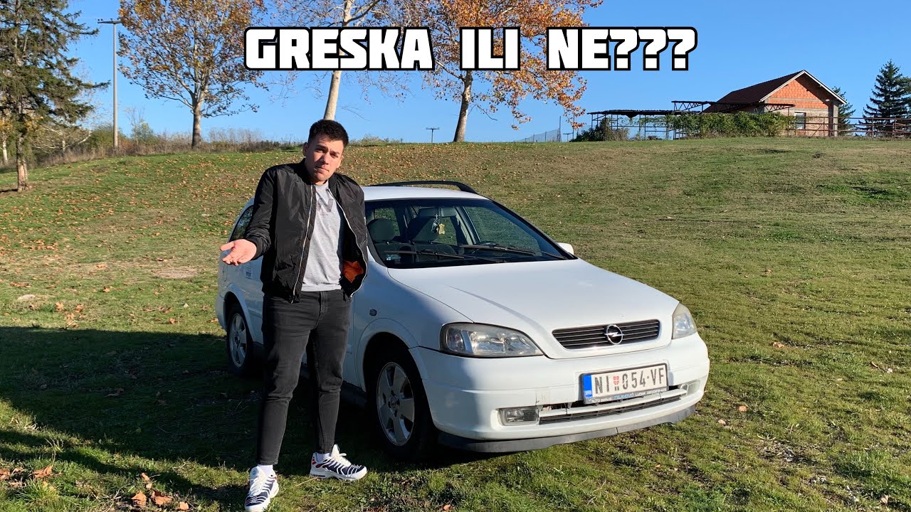 MOJ NOVI AUTO U GARAŽI *opel astra g*