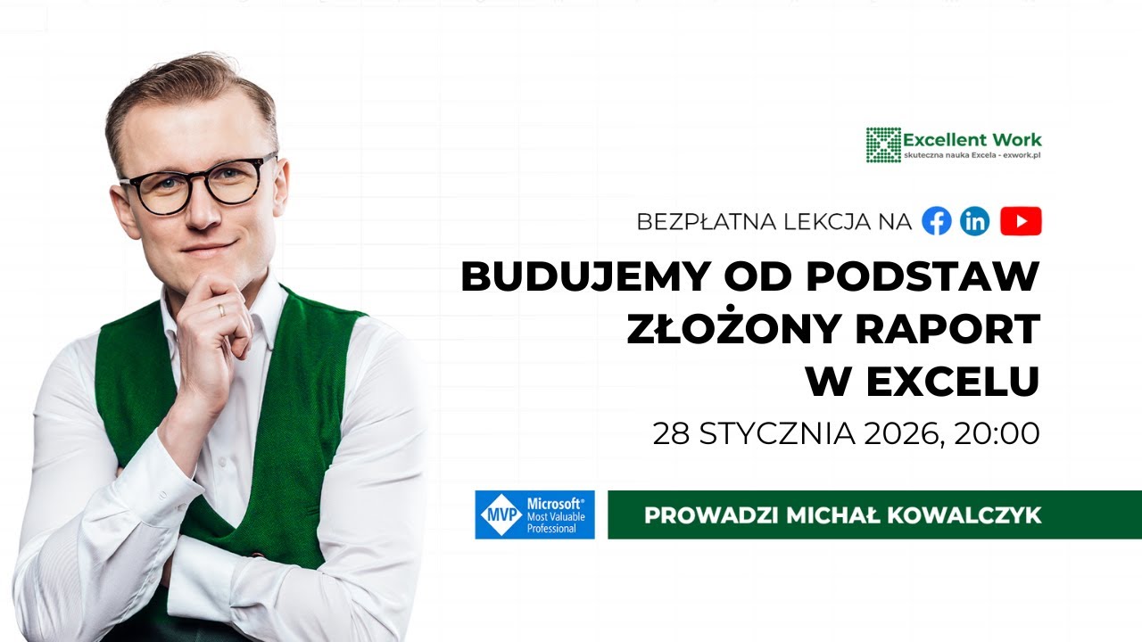 Budujemy od podstaw złożony raport w Excelu