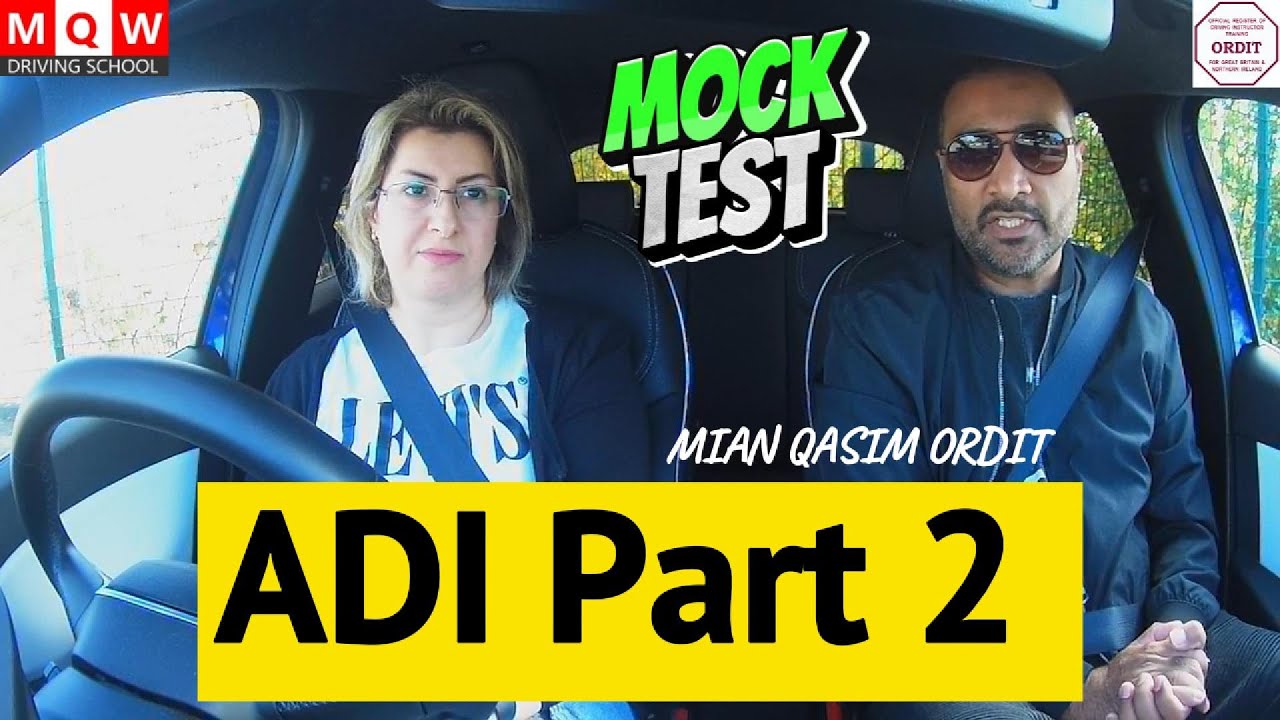 ADI Part 2 | Mock Driving test | ADI part 2 | Driving test route | Leeds | Instructor training ADI