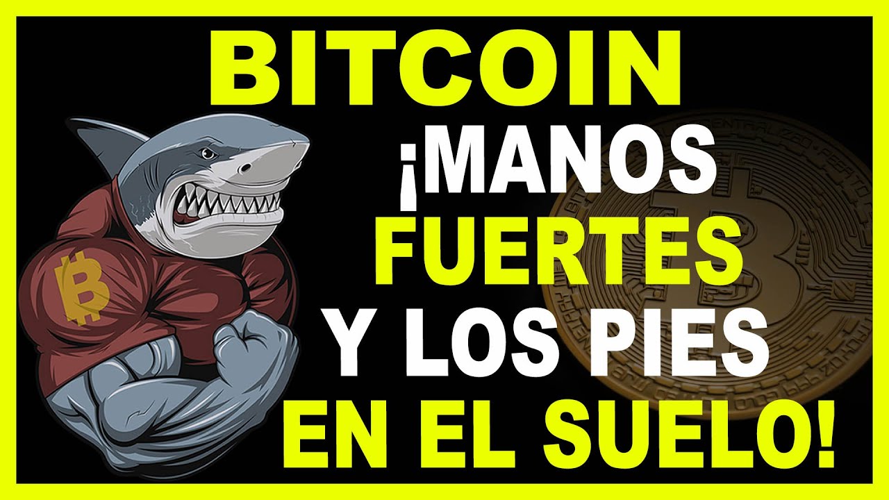 🚀 BITCOIN &iexcl;MANOS FUERTES Y LOS PIES EN EL SUELO!