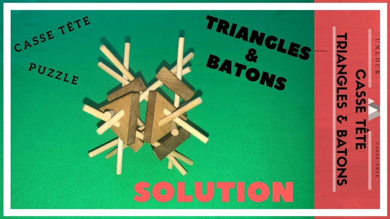 Solution du casse tête bois Triangles et Batons