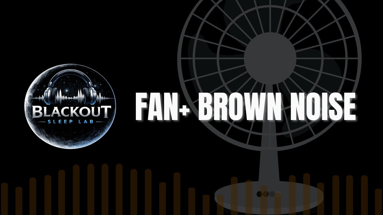 Fan + Brown Noise Black Screen 9 Hours | Blackout Sleep Lab