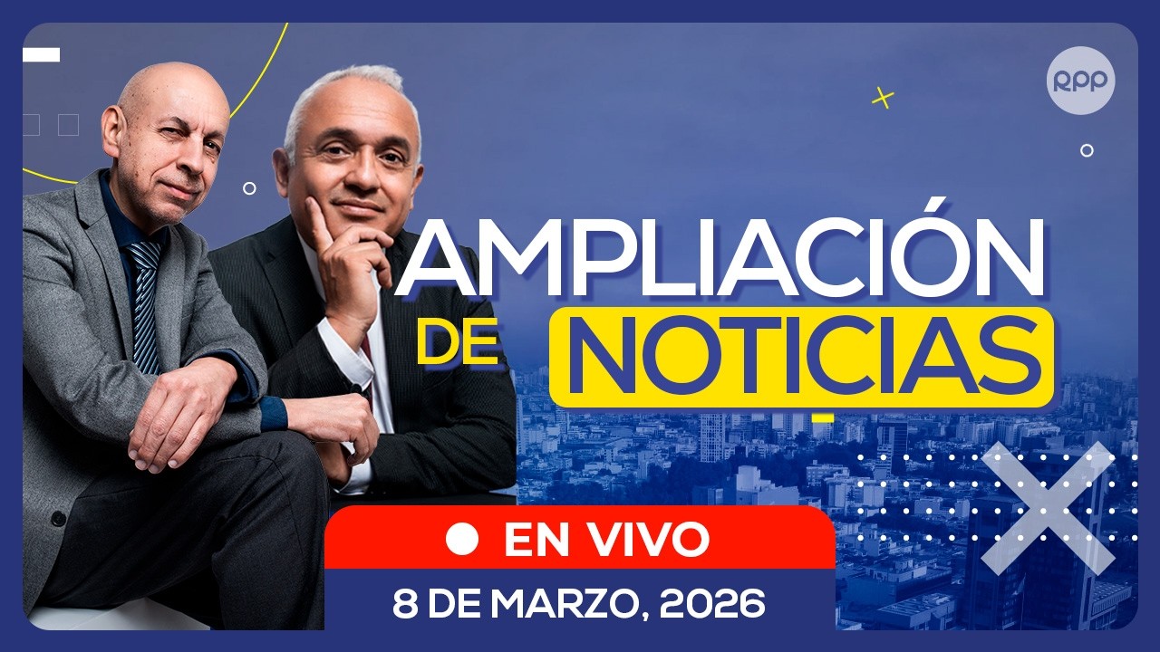 🎙️🗞️#ENVIVO 🔴 AMPLIACIÓN DE NOTICIAS 08/03/2026 #ADNRPP
