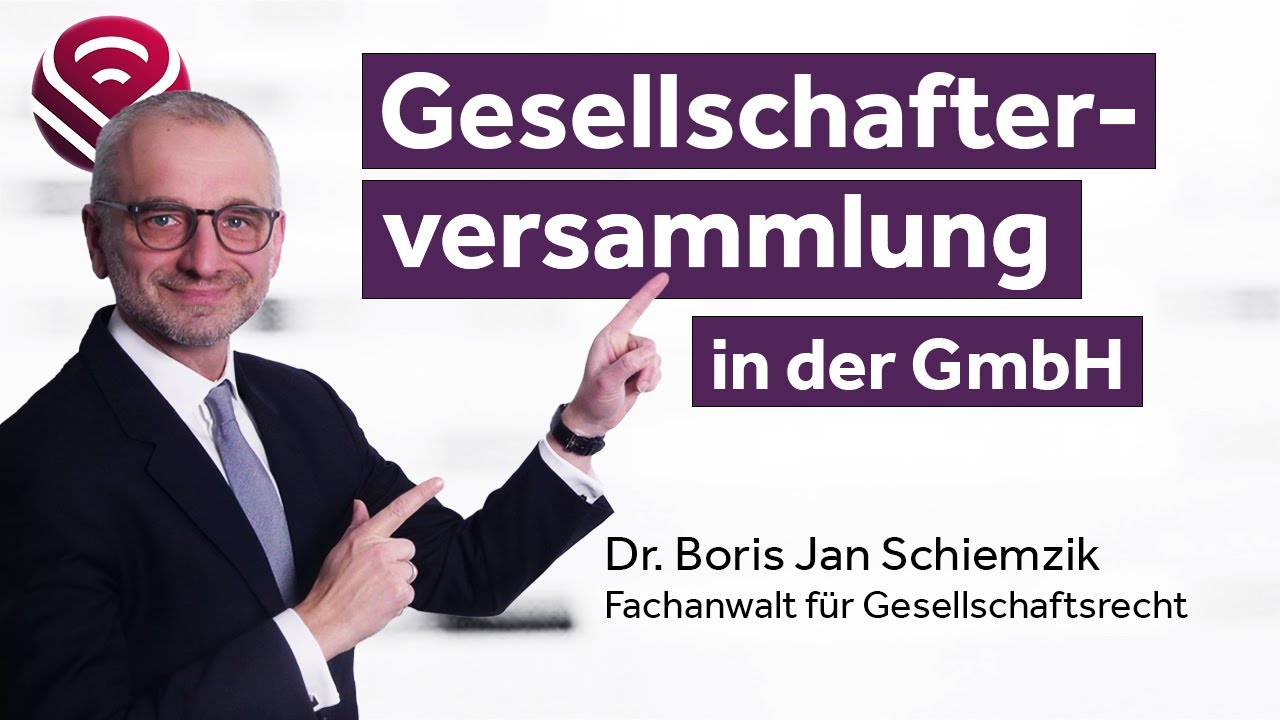 Gesellschafterversammlung in der GmbH - Ratgeber für Geschäftsführer (Fachanwälte ROSE & PARTNER)