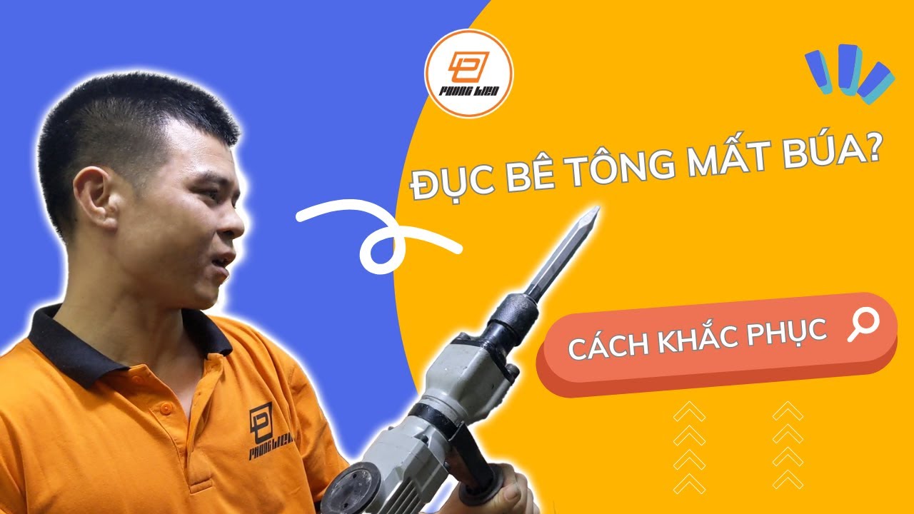 Đục bê tông mà bị mất búa - Cách khắc phục và xử lý máy đục bê tông DCK KZG06-6S