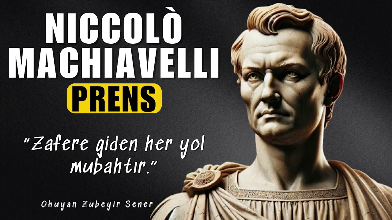Niccolo Machiavelli - Prens - Sesli Kitap Dinle