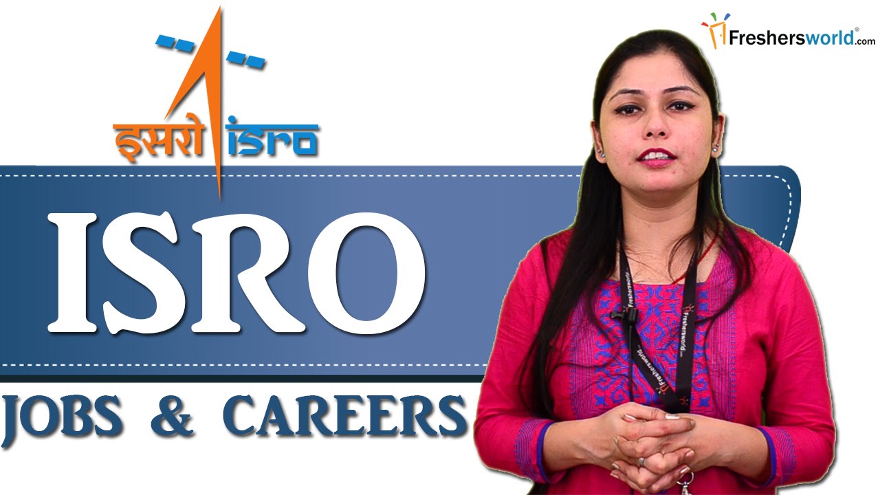 Indian Space Research Organisation&ndash; ISRO  Jobs 2016,Scientist jobs,Salary,Recruitment ,Eligibility