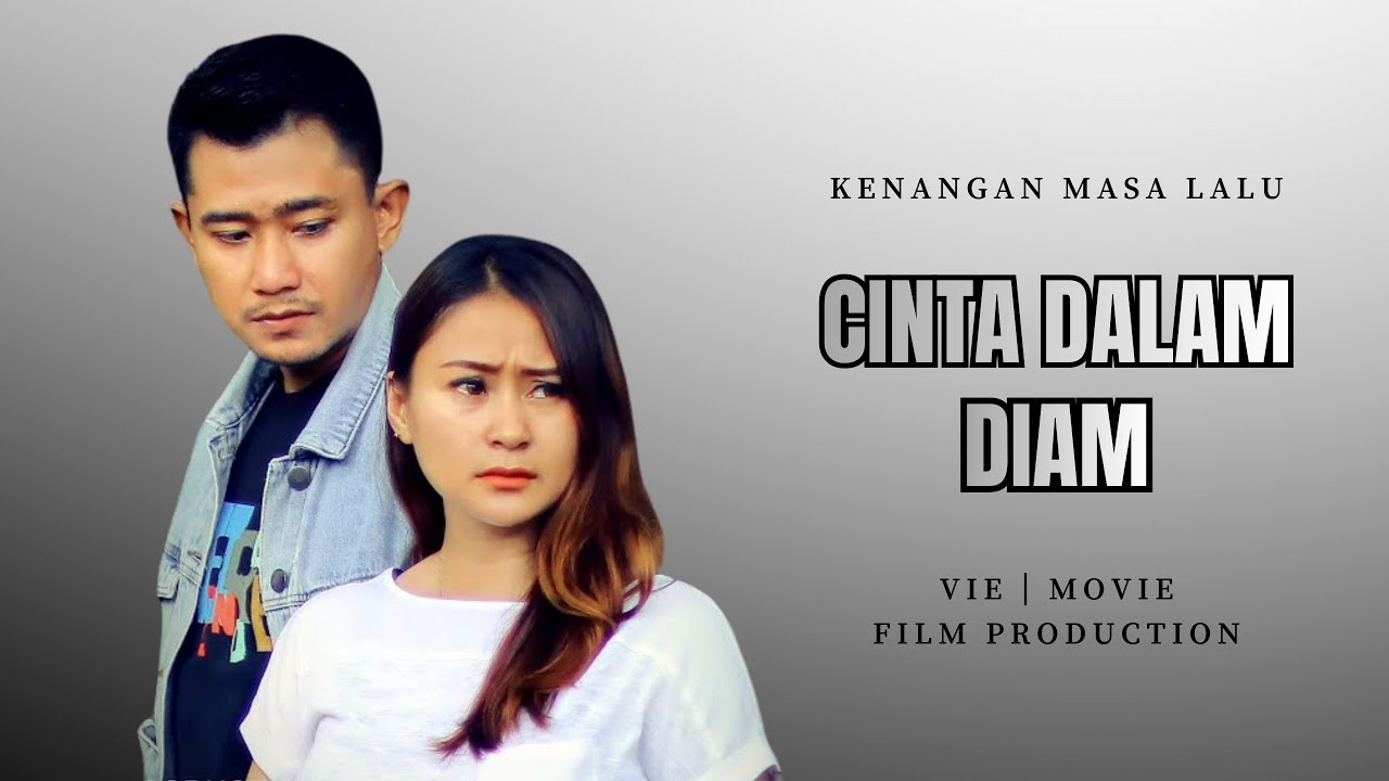 CINTA DALAM DIAM‼️KENANGAN MASA LALU | Kisah Sedih Endingnya Bikin Semua Baper...