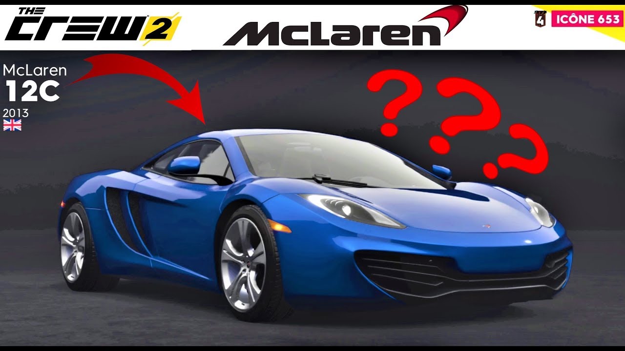 The Crew 2 custom McLaren 12C + test complet