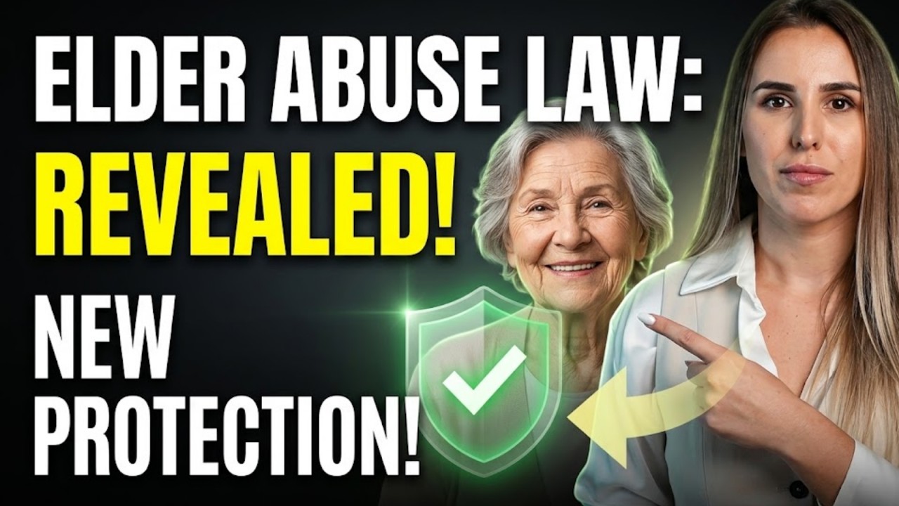 The Elder Abuse Law That Gives Seniors More Protection Than Most People Realize