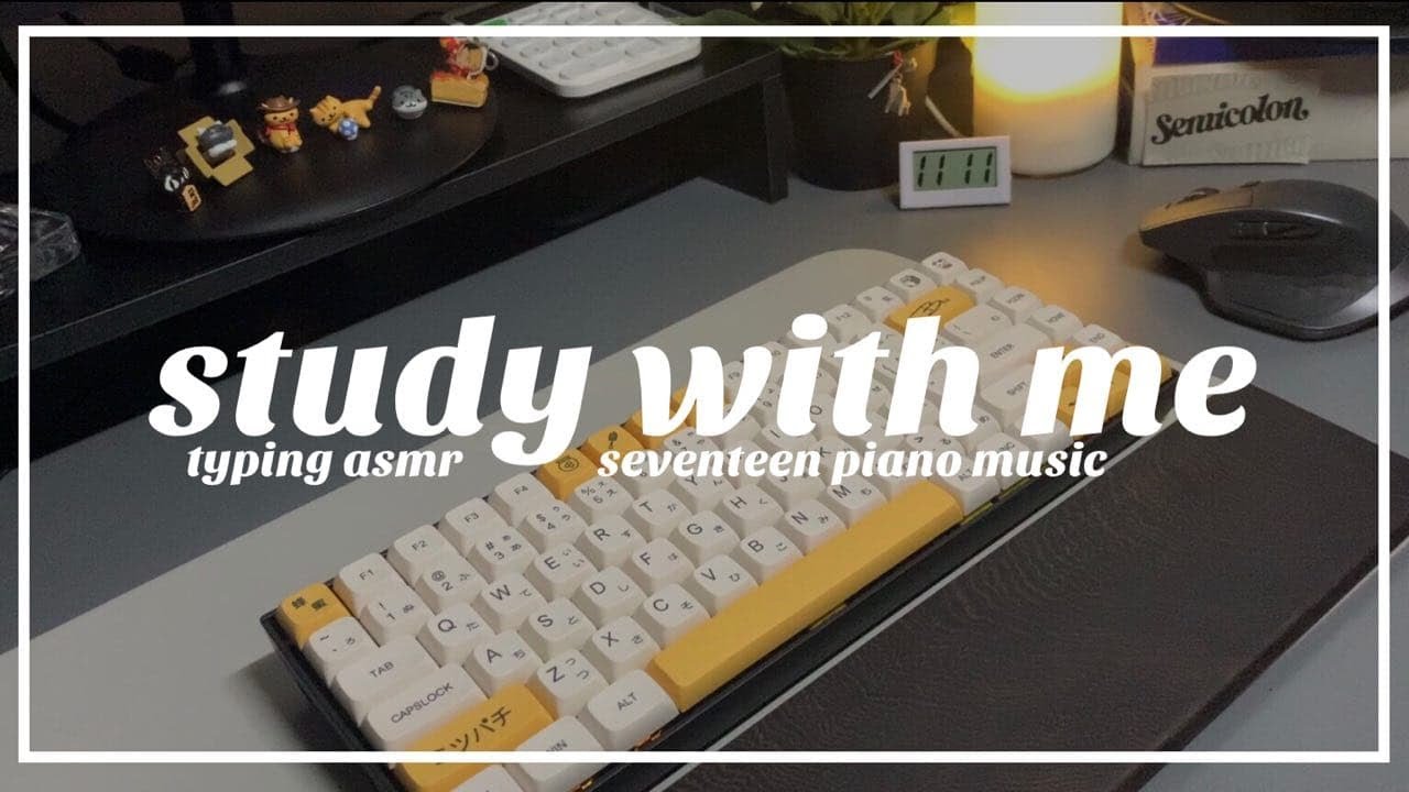 💎 ✨ real time study with me | mechanical typing asmr w/ seventeen piano music