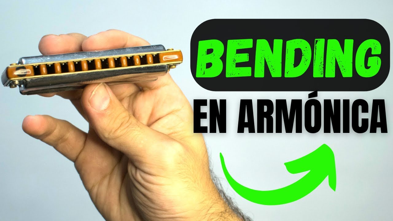 Cómo hacer BENDING en ARMÓNICA