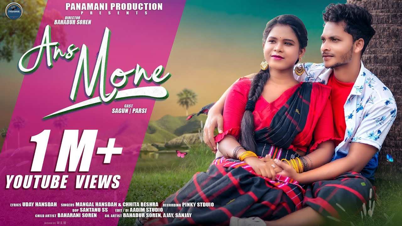 ANS MONE/SAGUN & PARSI/FULL VIDEO/NEW SANTALI SEMI TRADITIONAL MUSIC VIDEO/PANAMANI PRODUCTION