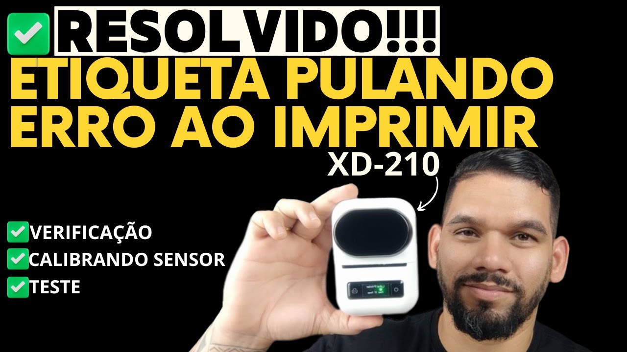 RESOLVIDO! MINI IMPRESSORA BLUETOOTH XD-210 PULANDO ETIQUETA OU COM ERRO APOS IMPRESSÃO. PT 260